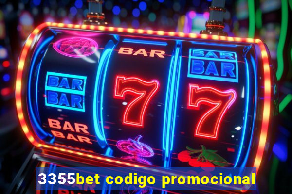 3355bet codigo promocional